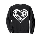 Funny Soccer Heart Soccer Player Sweatshirt - Novelty Apparel for Adults