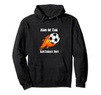 Soccer Birthday Birthday Mom Soccer Hoodie - Novelty Apparel Men Women