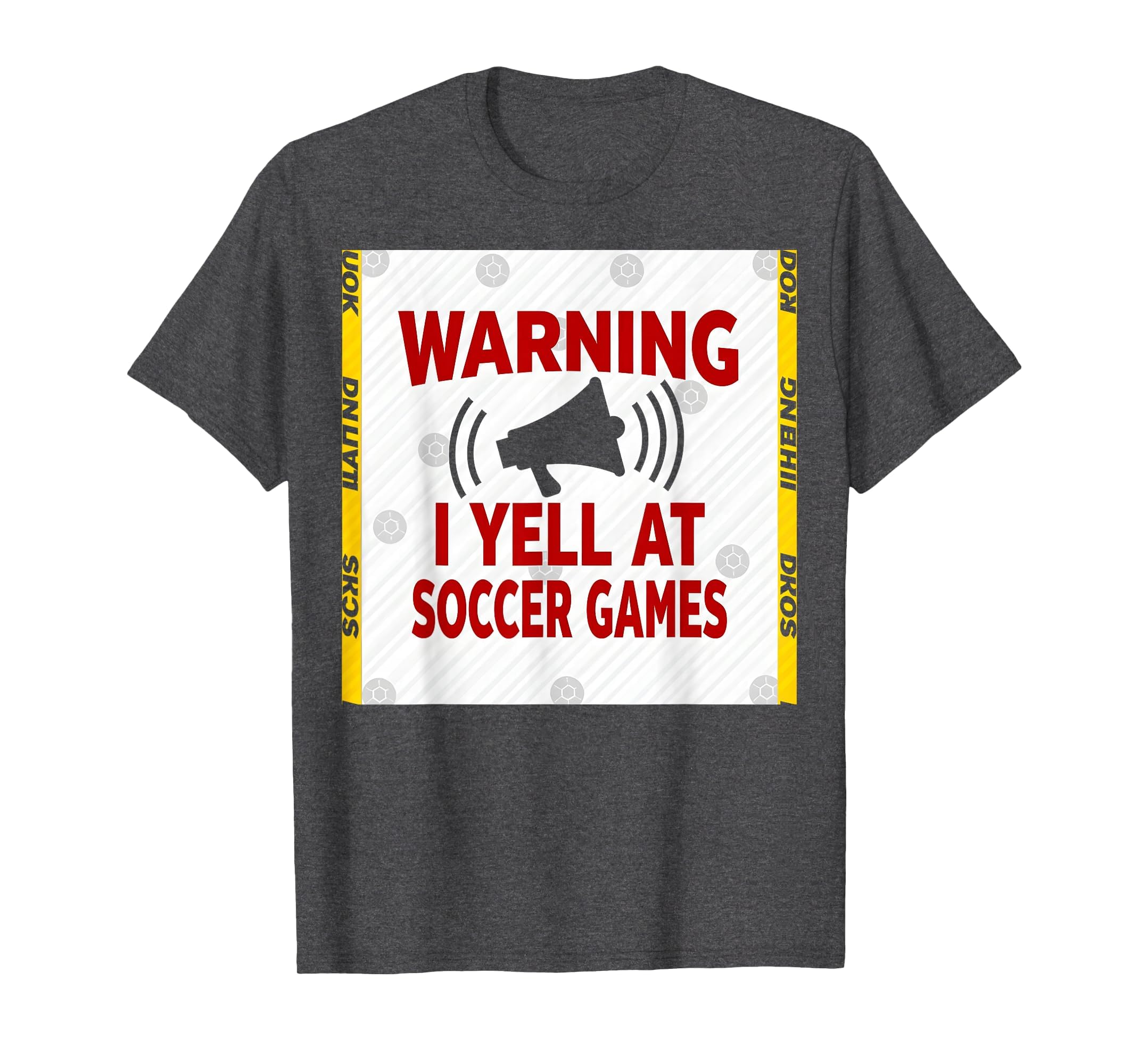 Warning I Yell Soccer Games Enthusiastic T-Shirt - Graphic Print Unisex