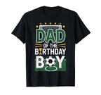 Proud Dad Birthday Soccer Champion T-Shirt - Trendy Graphic Men Women