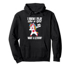 Funny I Play Like Want Lesson Soccer Hoodie - Trendy Graphic Unisex