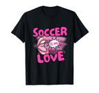 Shout It Out Loud Soccer Is My Love T-Shirt - Minimalist Print Men Women