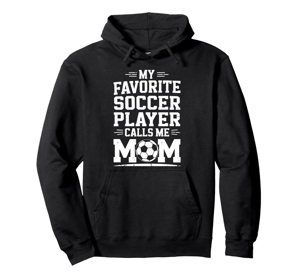 Goalkeeper Mother My Favorite Soccer Hoodie - Aesthetic Graphic for Adults