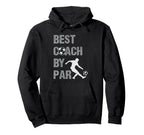 Best Coach Par Game Day Soccer Coach Hoodie - Streetwear Style Unisex