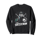 Soccer Mom Skeletton Halloween Sweatshirt - Unique Graphic Men Women