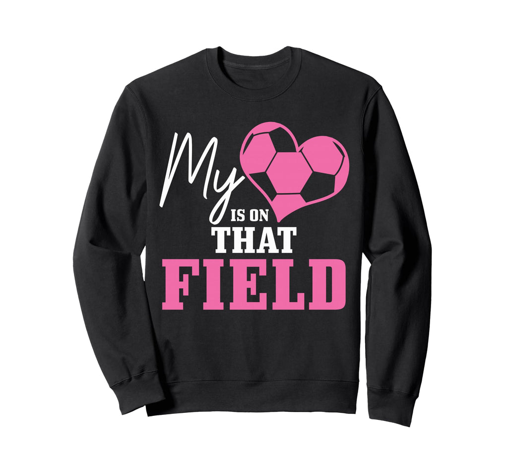Soccer Mom My Heart Is That Field Coach Sweatshirt - Graphic Print Unisex