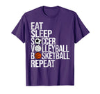 Eat Sleep Soccer Volleyball Basketball T-Shirt - Graphic Print Men Women
