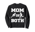 Mom Both Funny Soccer Track And Field Sweatshirt - Custom Art Print Unisex