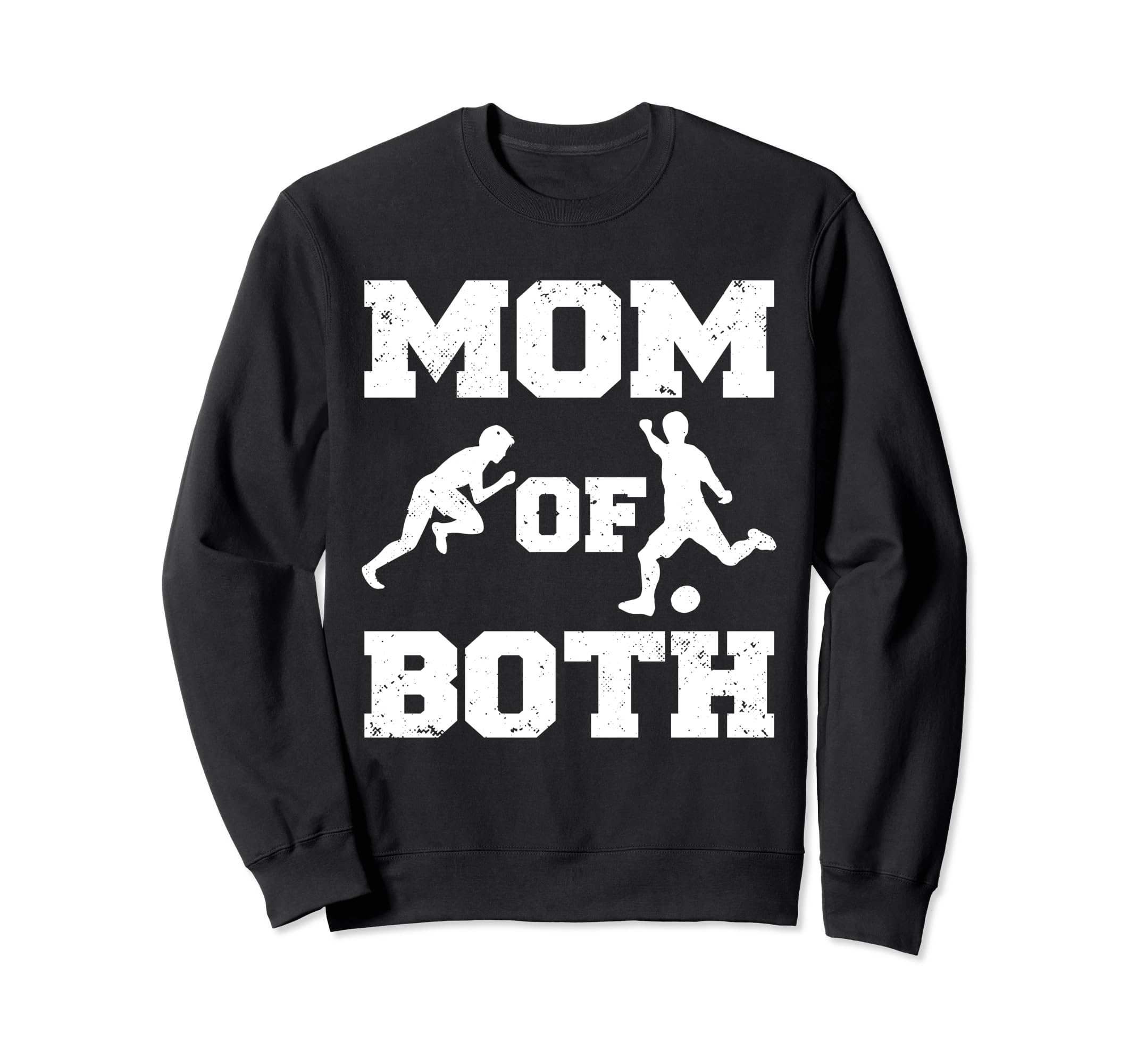 Mom Both Funny Soccer Track And Field Sweatshirt - Custom Art Print Unisex