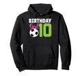 Birthday 10 Years Old 10Th Birthday Hoodie - Custom Art Print for Adults