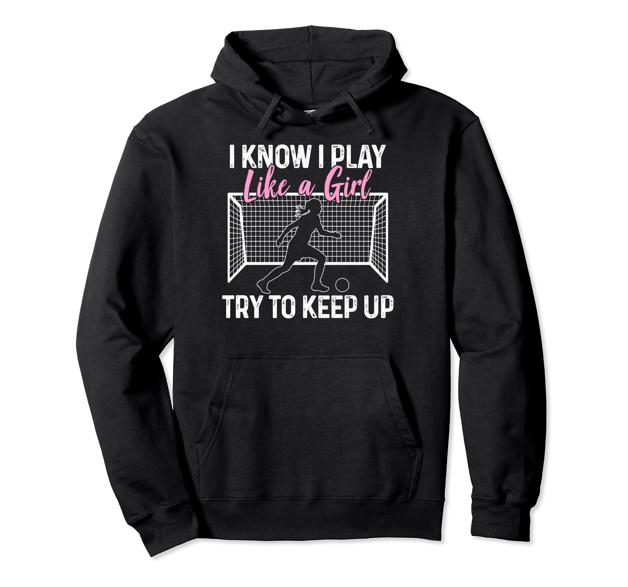 Soccer I Know I Play Like Soccer Moms Hoodie - Fun Novelty Design Men Women