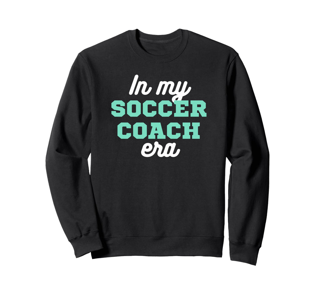 My Soccer Coach Era Team Present Sweatshirt - Minimalist Print Men Women