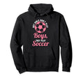 Hot Dont Play Soccer Soccer Soccer Hoodie - Aesthetic Graphic Men Women