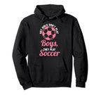 Hot Dont Play Soccer Soccer Soccer Hoodie - Aesthetic Graphic Men Women