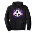 Soccer Mom Mothers Day Sports Mom Hoodie - Casual Everyday Wear Men Women