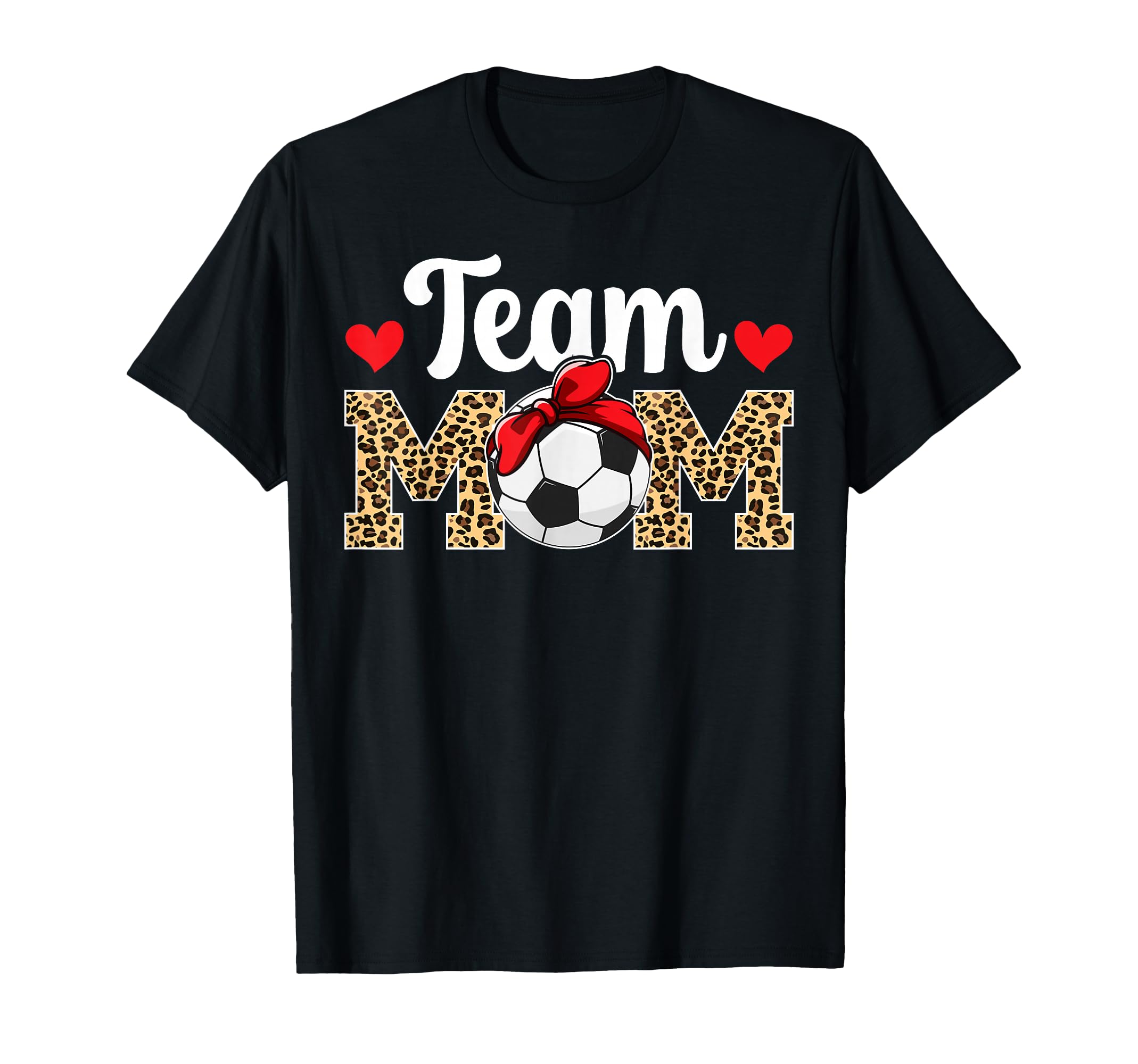 Team Mom Leopard Soccer Team Mom T-Shirt - Fun Novelty Design Men Women