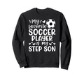 Proud Soccer Step Mom Soccer Player Sweatshirt - Trendy Graphic Unisex