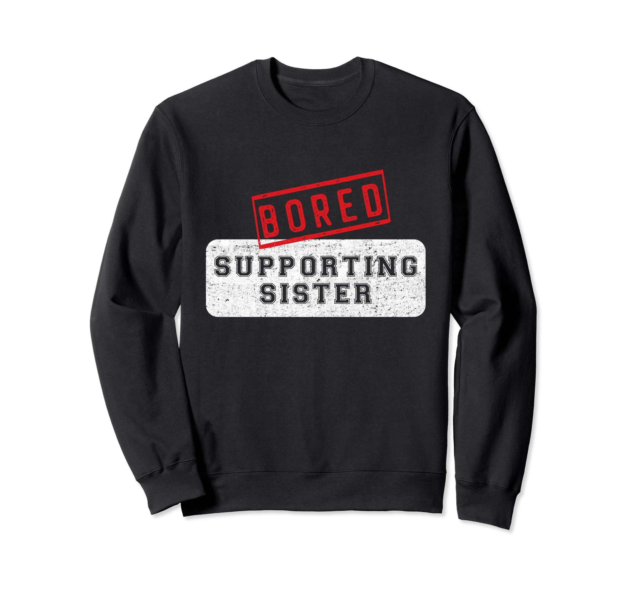 Sister Baseball Soccer Football Sweatshirt - Fun Novelty Design Unisex