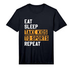Mens Eat Sleep Bring Children To Sports T-Shirt - Unique Graphic Unisex