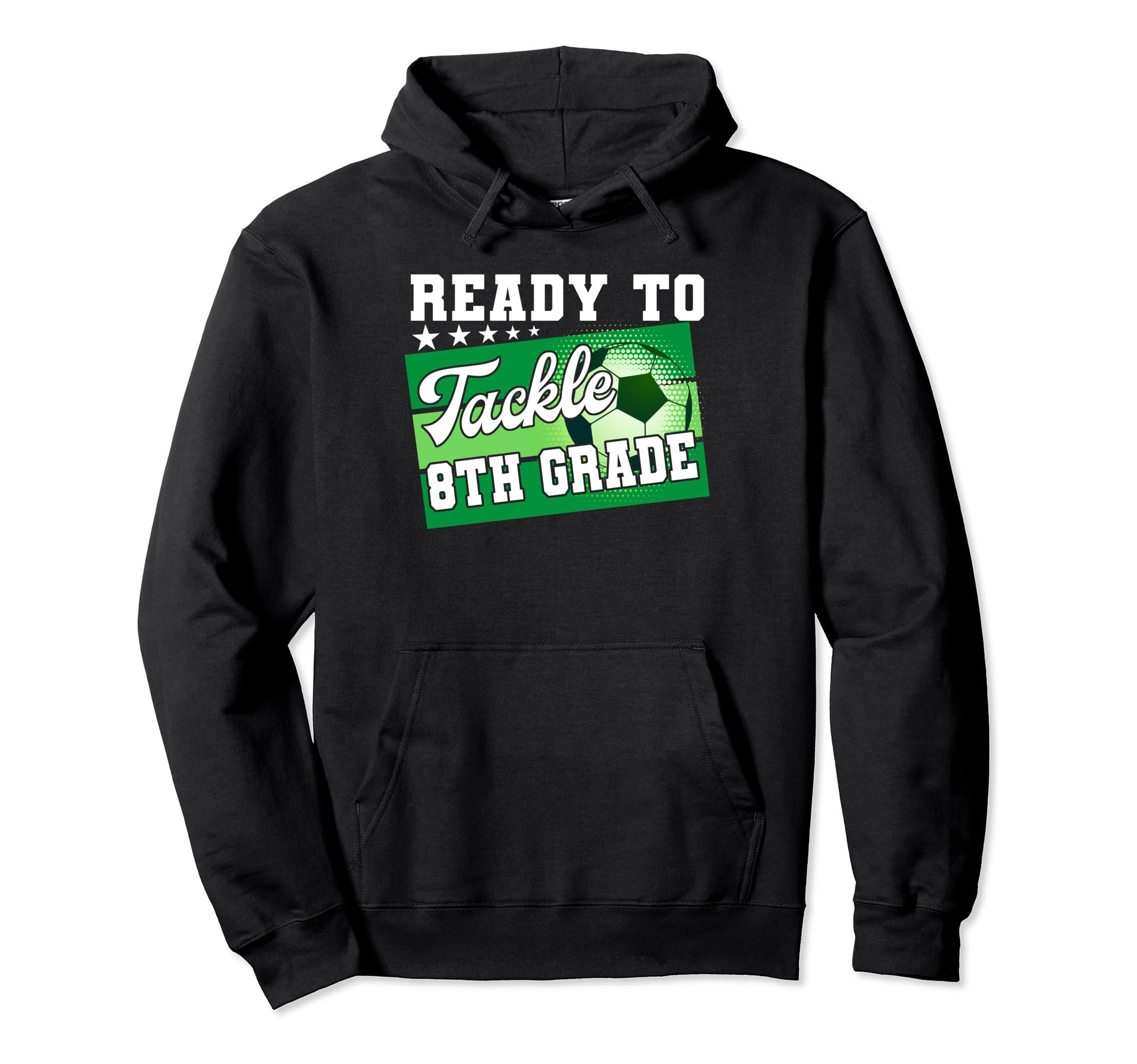 Ready To Tackle 8Th Grade First Day Hoodie - Aesthetic Graphic for Adults