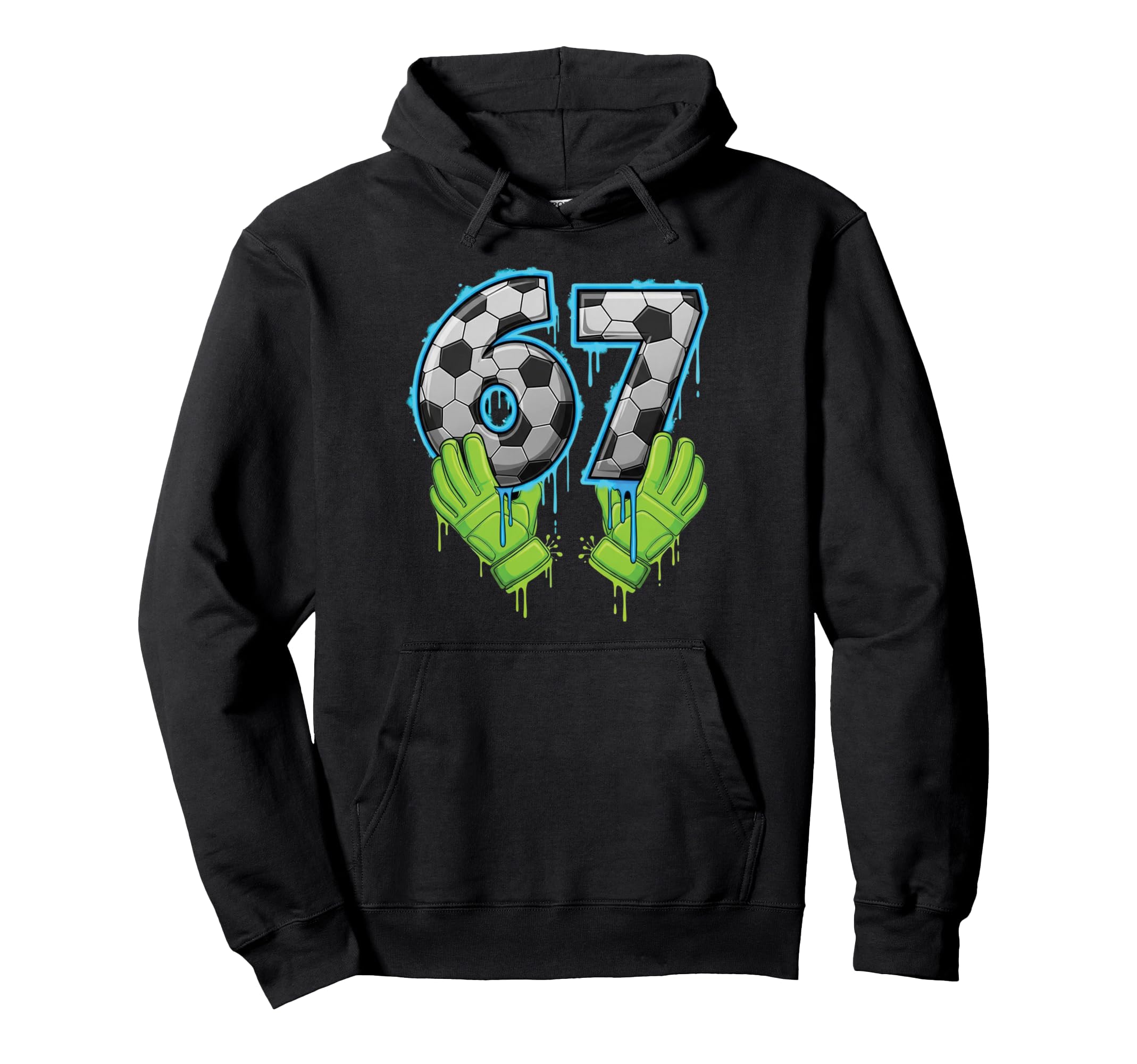 67 Goalkeeper Drip Six Seven Meme Hoodie - Aesthetic Graphic Men Women
