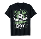 Sister Birthday Soccer Player Family T-Shirt - Streetwear Style Men Women