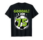 75 Year Old Birthday Soccer Themed T-Shirt - Graphic Print for Adults