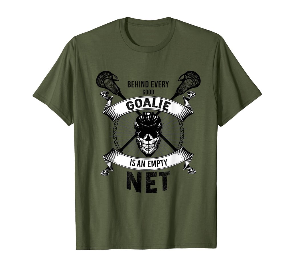 Lacrosse Goalie Behind Every Good T-Shirt - Novelty Apparel for Adults