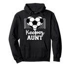 Keeper Aunt Funny Soccer Goalkeeper Hoodie - Minimalist Print for Adults