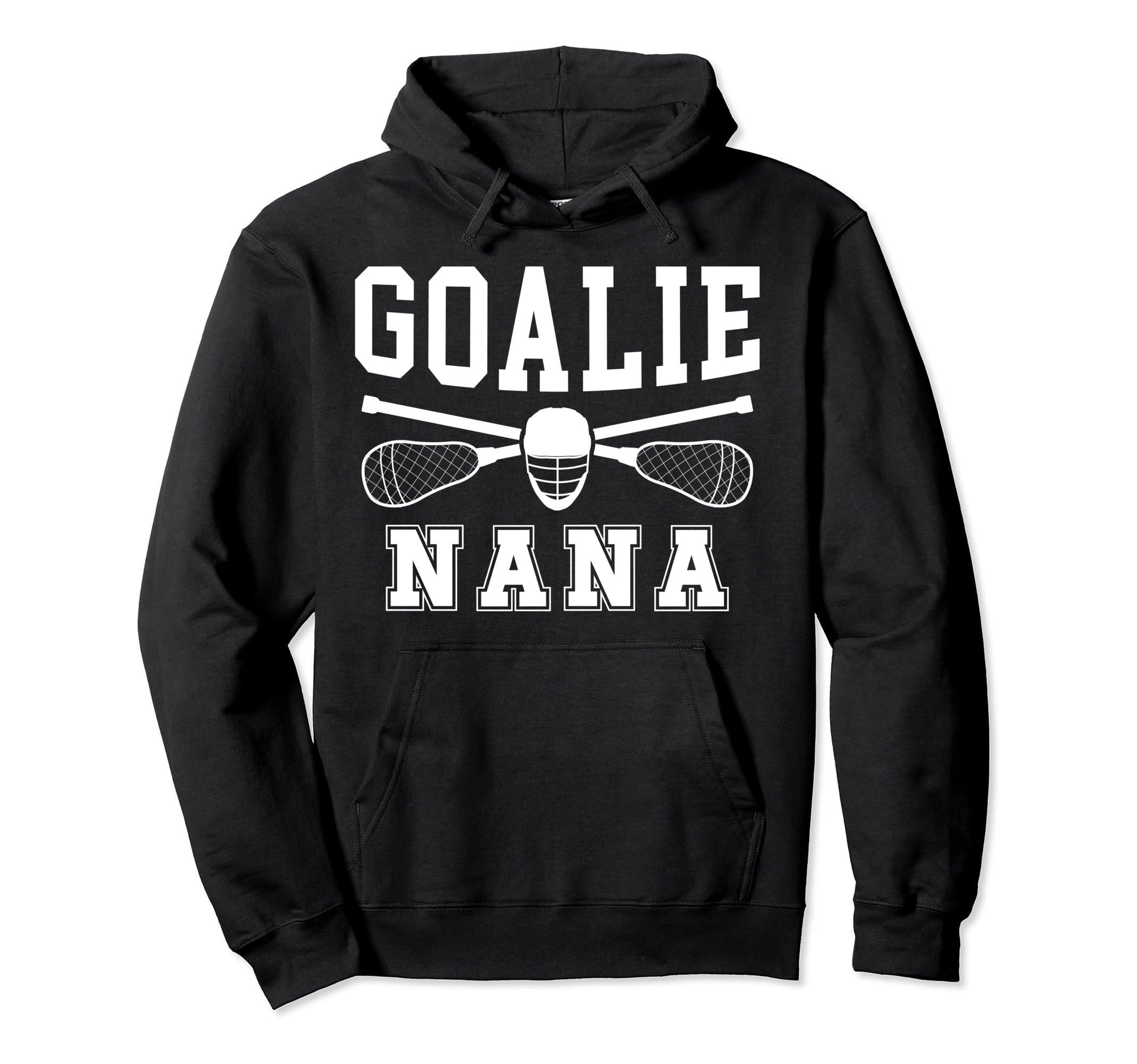 Lacrosse Goalie Nana Lacrosse Hoodie - Fun Novelty Design Unisex