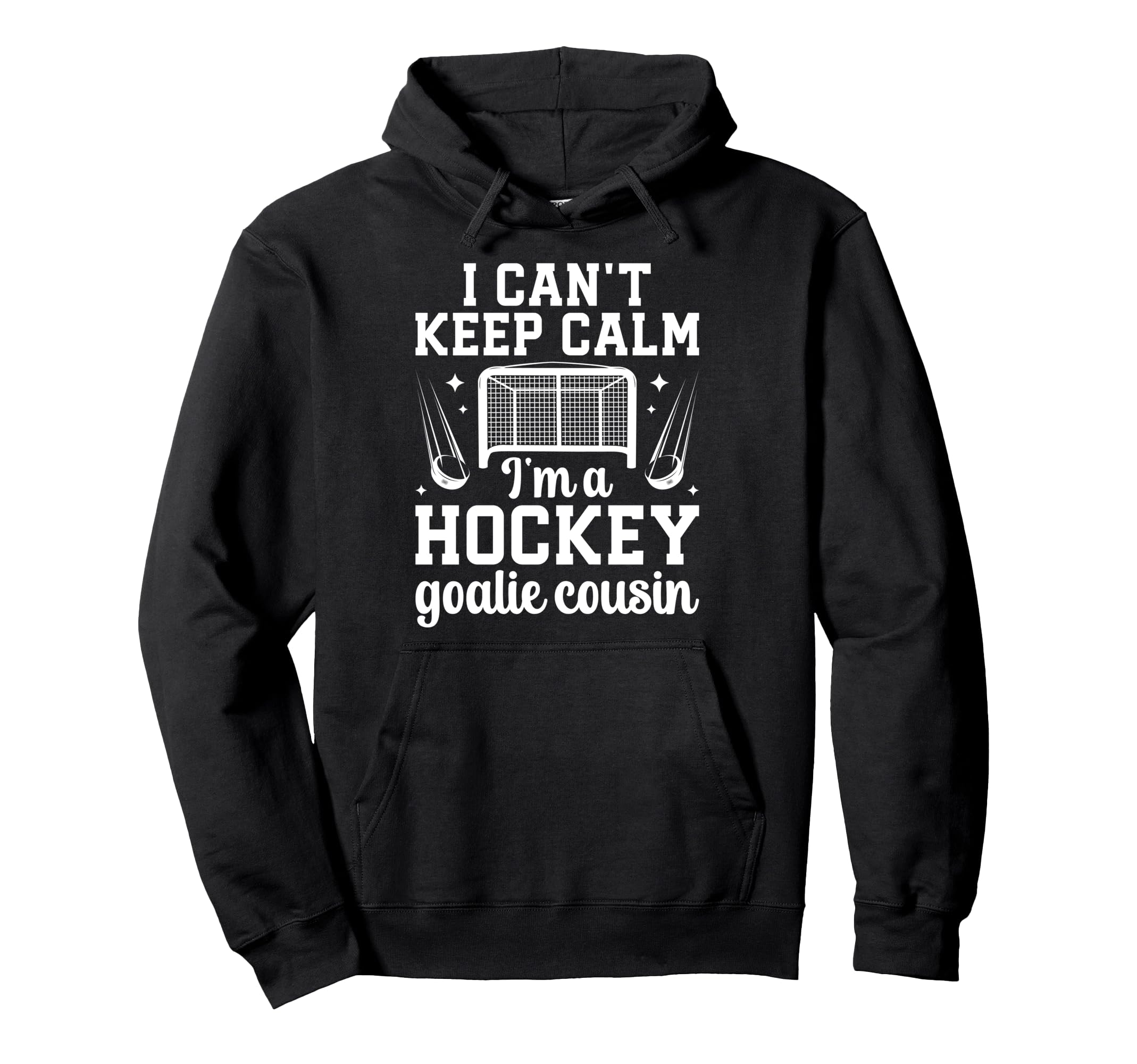Im Hockey Goalie Cousin Ice Hockey Hoodie - Minimalist Print Men Women