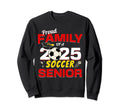 Senior Family 2025 Proud Family 2025 Sweatshirt - Graphic Print Men Women