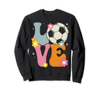 Soccer Love Groovy Soccer Lover Sweatshirt - Streetwear Style Unisex
