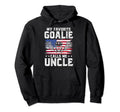 My Favorite Lacrosse Goalie Uncle Hoodie - Novelty Apparel Men Women