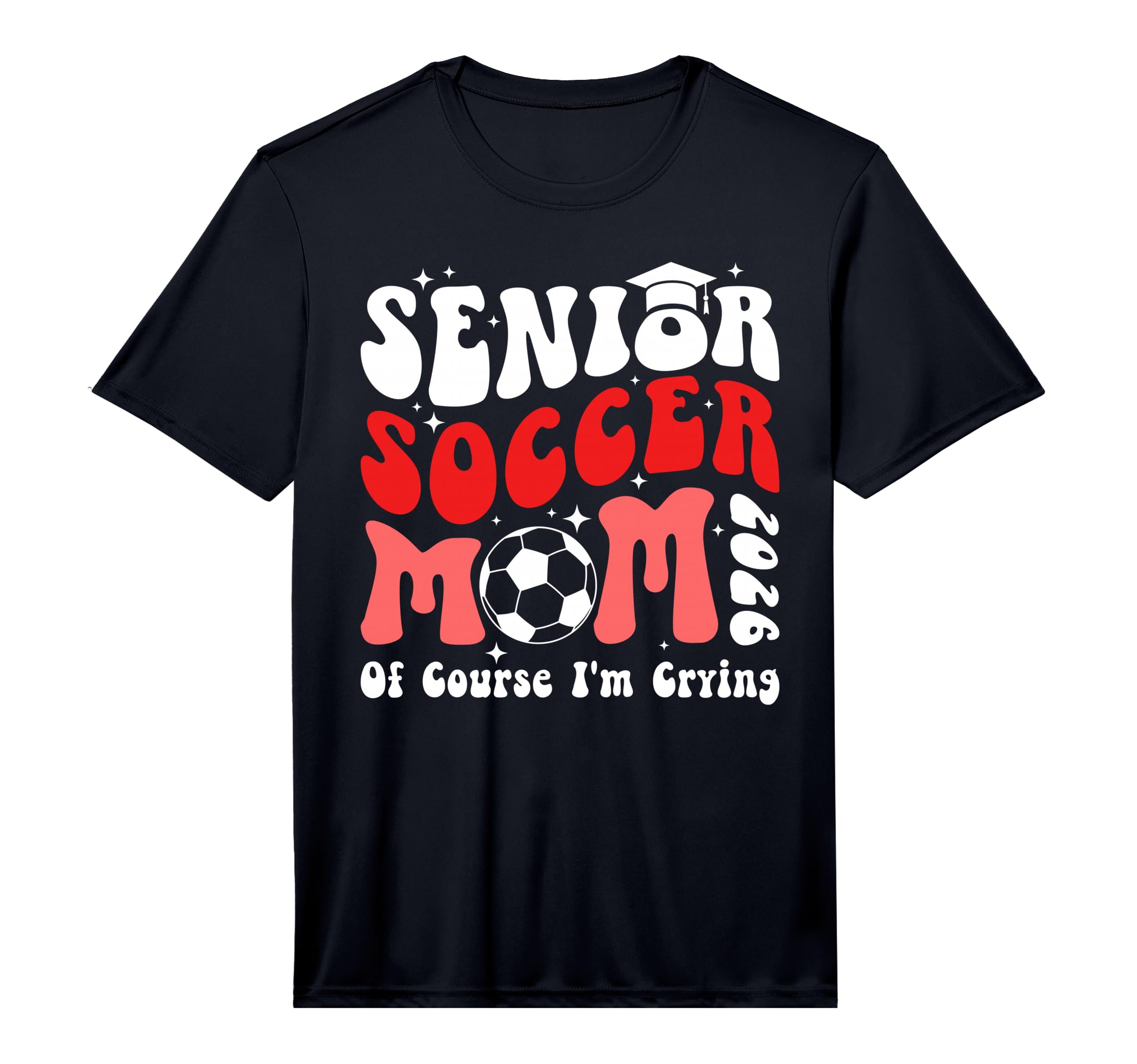 Mens Proud Soccer Senior Mom 2026 T-Shirt - Casual Everyday Wear Men Women