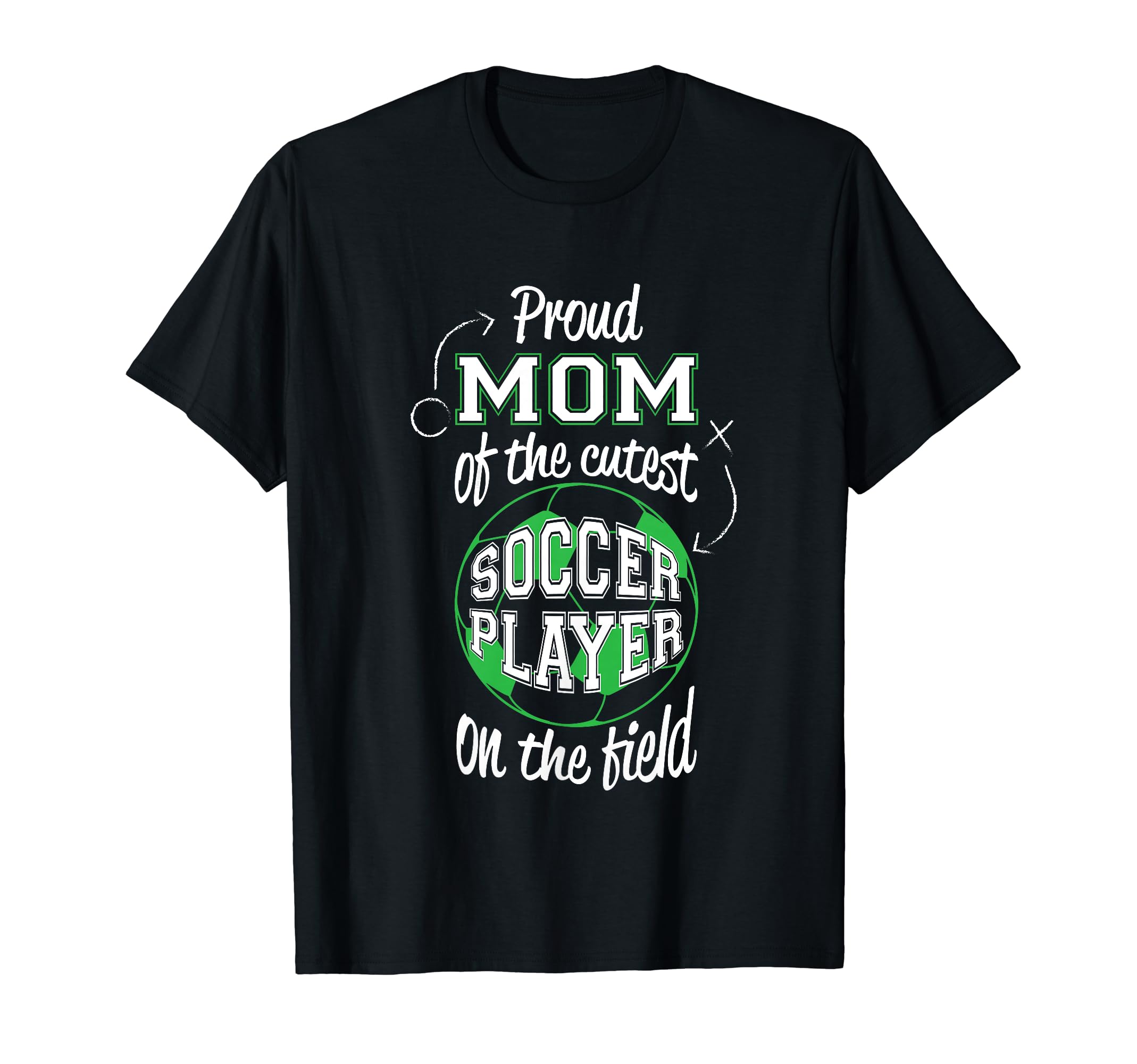 Soccer Mother Gift Proud Mama Cutest T-Shirt - Unique Graphic for Adults