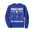 Funny Soccer Coach Training Sweatshirt - Fun Novelty Design Men Women