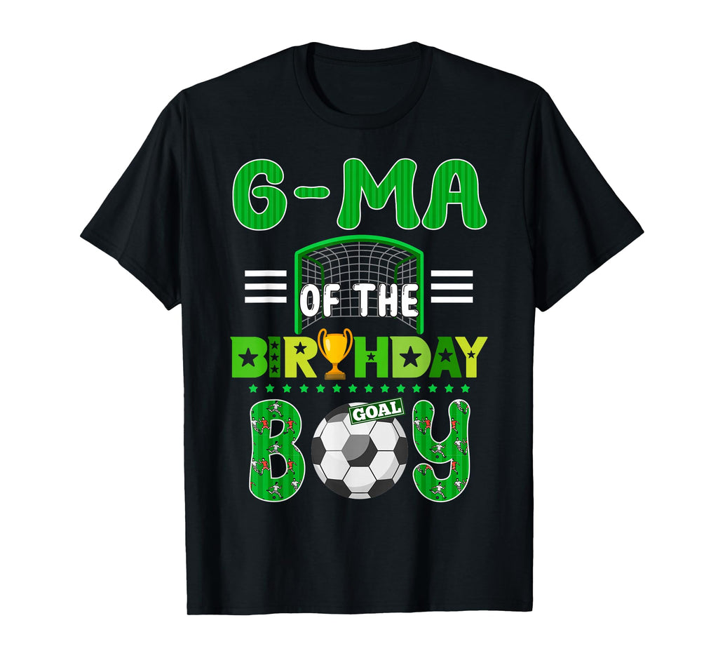 G Ma Birthday Soccer Goal Family T-Shirt - Fun Novelty Design Unisex