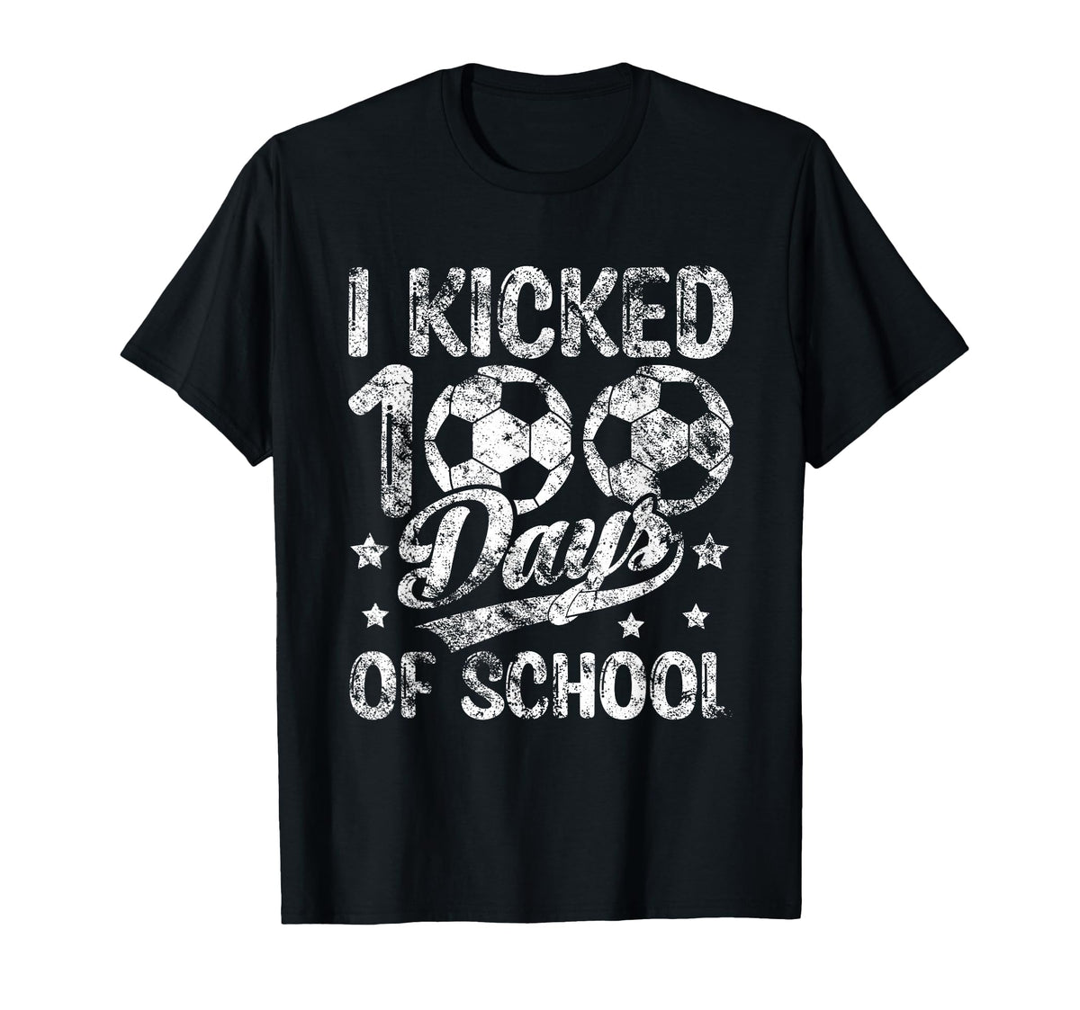 I Kicked 100 Days School Soccer T-Shirt - Fun Novelty Design Men Women