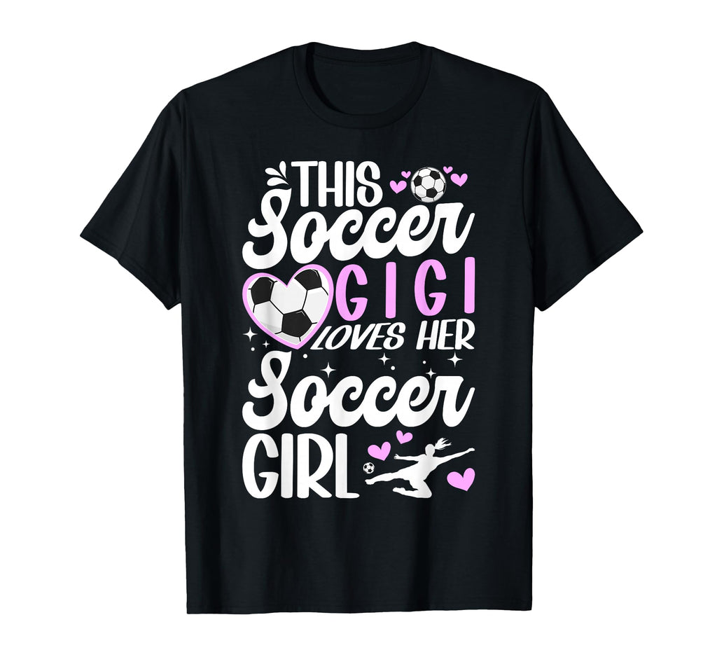 Soccer Gigi Loves Her Soccer T-Shirt - Casual Everyday Wear for Adults