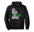 Eat Sleep Soccer Repeat Soccer Player Hoodie - Casual Everyday Wear Unisex