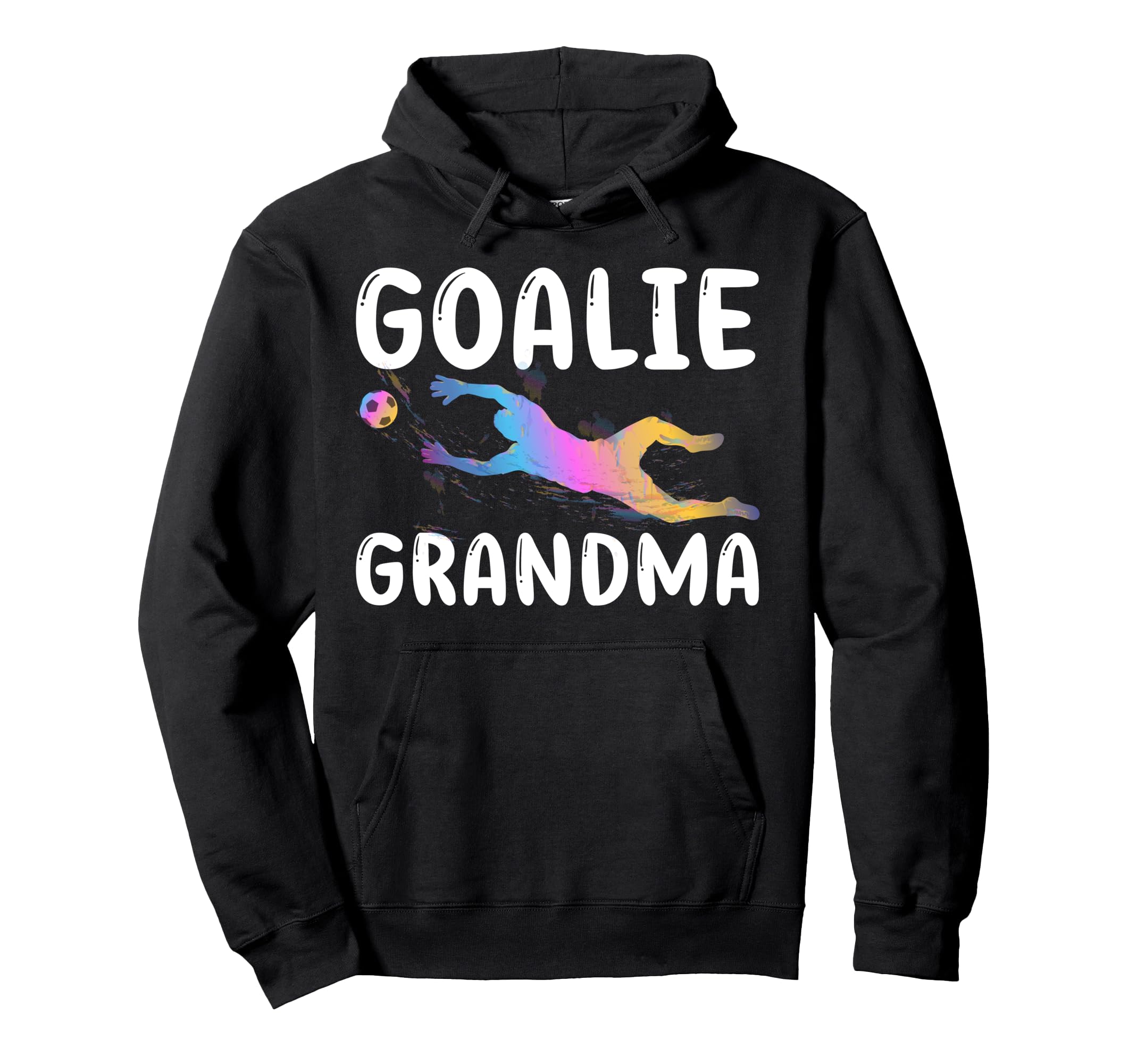 Soccer Goalie Grandma Soccer Keeper Hoodie - Trendy Graphic for Adults