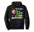 Soccer Its My 8Th Birthday United Kingdom Hoodie - Unique Graphic Unisex