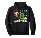 Soccer Its My 8Th Birthday United Kingdom Hoodie - Unique Graphic Unisex
