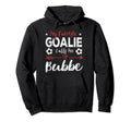 My Favorite Goalie Calls Me Bubbe Hoodie - Aesthetic Graphic Unisex