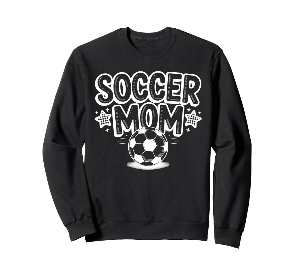 Soccer Mom Soccer Mommy Soccer Mother Sweatshirt - Streetwear Style Unisex