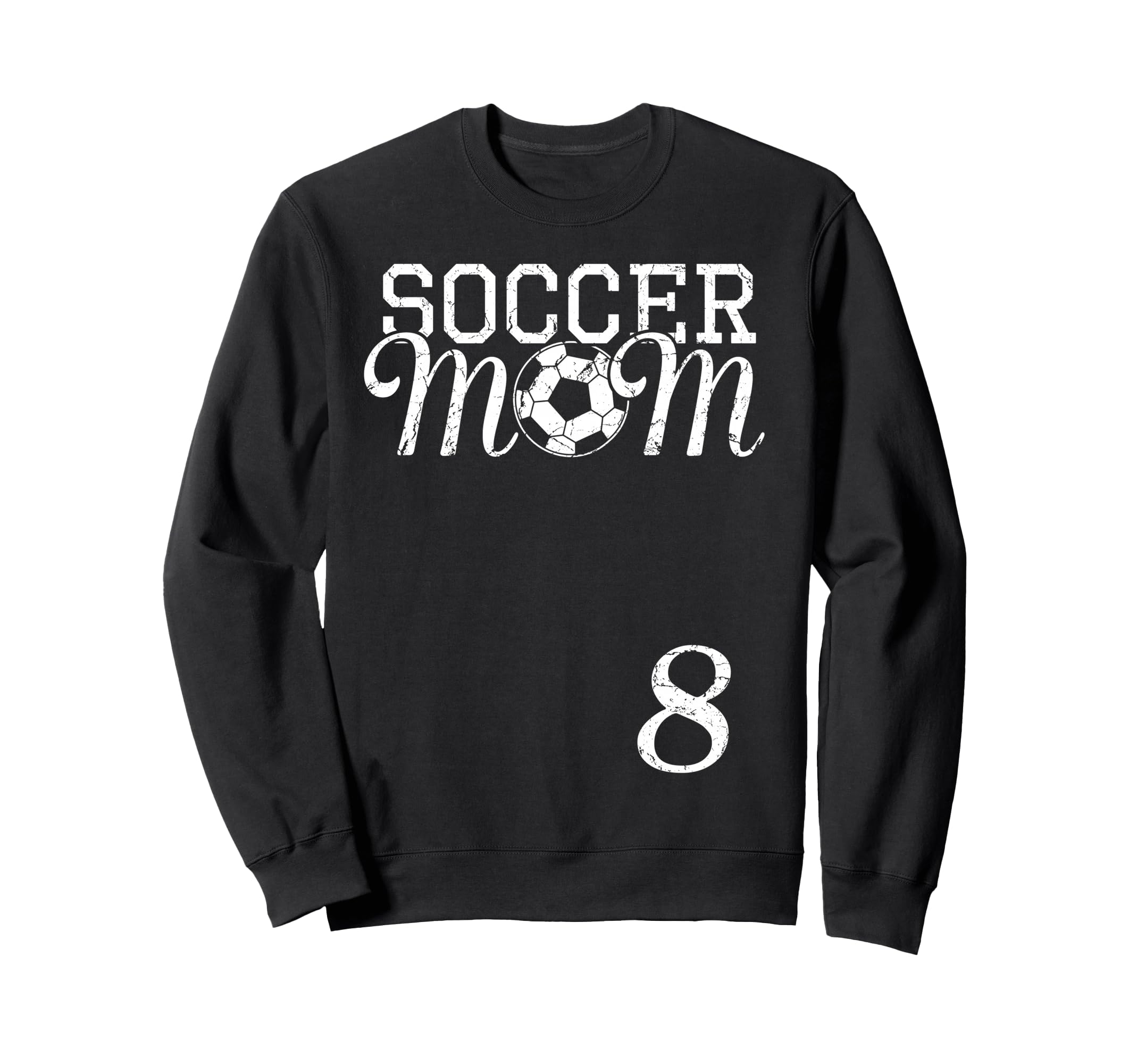 Soccer Mom Jersey Number 8 Favorite Sweatshirt - Novelty Apparel Men Women