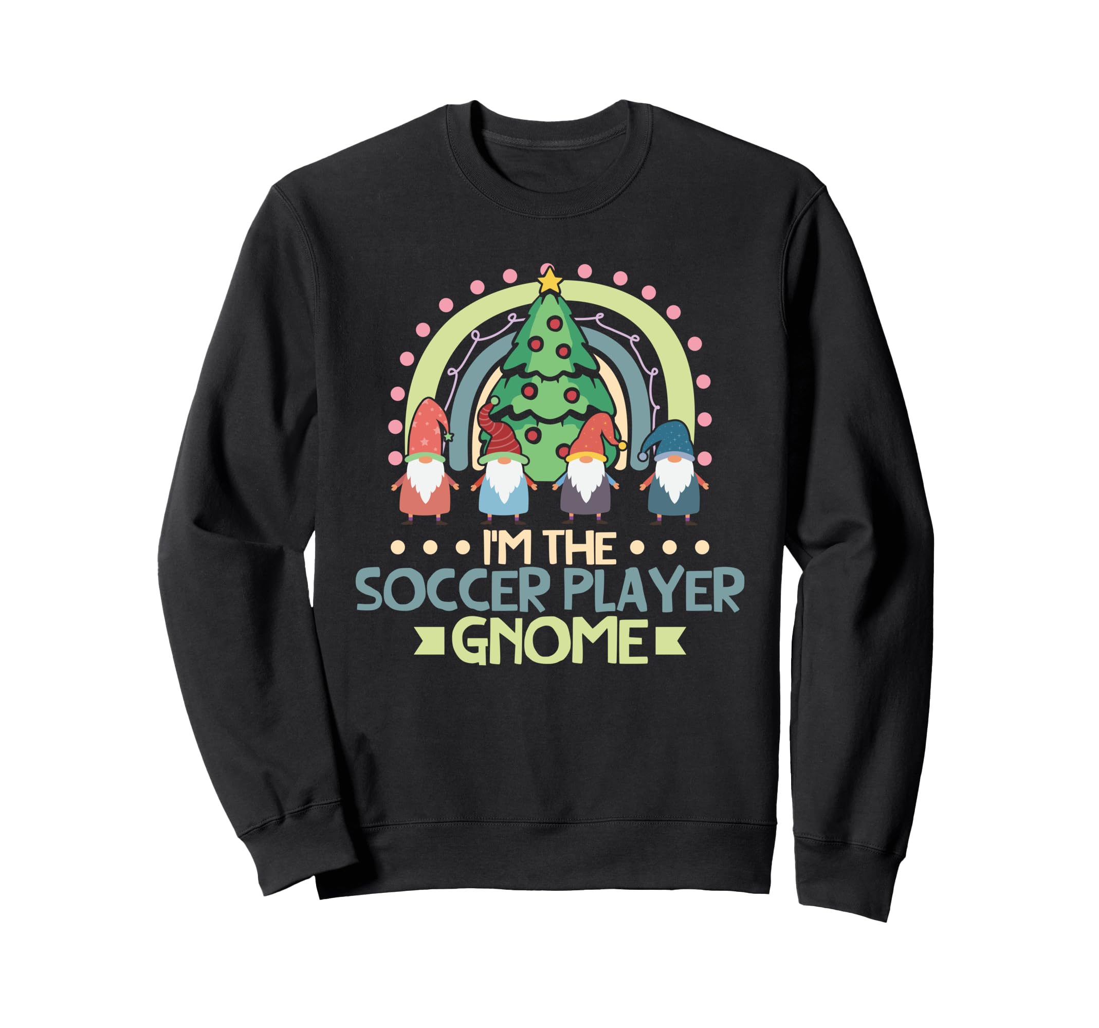 Im Soccer Player Gnome Family Sweatshirt - Fun Novelty Design Unisex