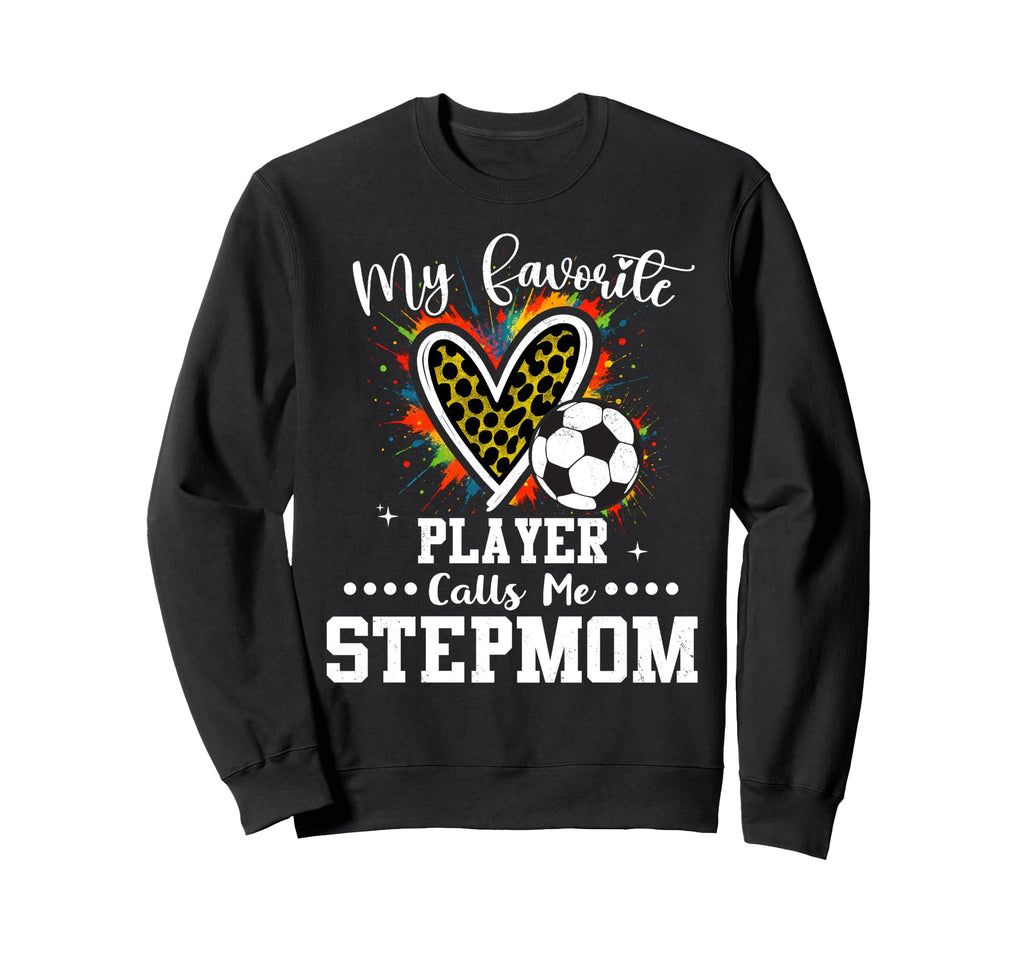 My Favorite Soccer Player Calls Sweatshirt - Aesthetic Graphic Men Women
