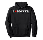 I Heart Soccer I Love Soccer Hobby Theme Hoodie - Unique Graphic Unisex